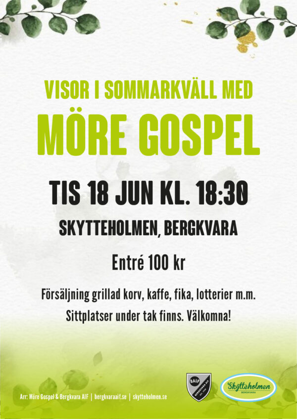 Bergkvara AIF - Affisch Möre Gospel på Skytteholmen, 18 juni 2024